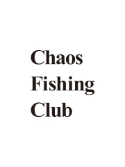 Chaos Fishing Club